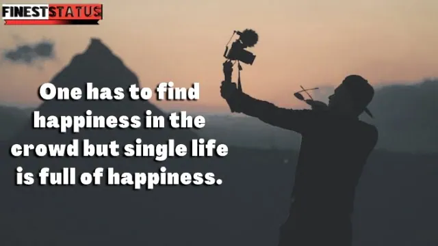 Single life quotes for Instagram